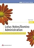 Lotus Notes/Domino-Administration . - Nadin Ebel