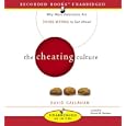 The Cheating Culture: Why More Americans Are Doing Wrong to Get Ahead