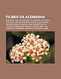 IMAGE OF Filmes da Alemanha: Fantasma, Der Untergang, Outlander, O Pianista, Dogville, The NeverEnding Story, O Leitor, Der Baader Meinhof Komplex (Portuguese Edition)