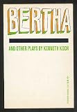 Bertha And Other Plays