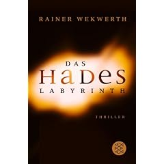 Das Hades-Labyrinth. Thriller