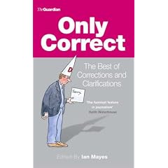 Only Correct: The Best of Corrections and Clarifications