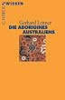 Die Aborigines Australiens
