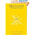 Mistletoe: The Genus Viscum (Medicinal and Aromatic Plants Industrial Profiles)