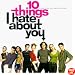 10 Things I Hate About You