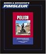 Polish, Comprehensive: Learn to Speak and Understand Polish with Pimsleur Language Programs (Comprehensive) Polish, Comprehensive: Learn to Speak and Understand Polish with Pimsleur Language Programs (Comprehensive)