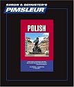 Polish, Comprehensive: Learn to Speak and Understand Polish with Pimsleur Language Programs