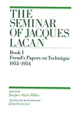 Freud's Papers on Technique (Seminar of Jacques Lacan , Book 1)