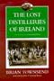 The Lost Distilleries of Ireland