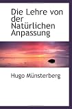 Die Lehre von der Natürlichen Anpassung (German Edition)