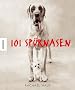 101 Sp�rnasen: Kein Hund wie der andere