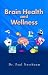 Brain Health and Wellness