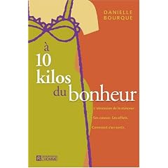 A 10 kilos du bonheur