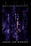 Smoke & Mirrors: Short Fictions and Illusions