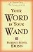 Your Word Is Your Wand by Florence Scovel Shinn ISBN 0875162592
