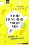 Je mehr L�cher, desto weniger K�se: Mathematik verbl�ffend einfach