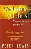The glory of Christ