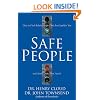 Safe People: How to Find Relationships That Are Good for You and Avoid Those That Aren't