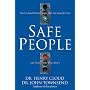 Safe People: How to Find Relationships That Are Good for You and Avoid Those That Aren't