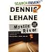 Mystic River: A Novel
