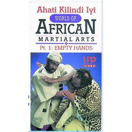 African Martial Arts #1 Empty Hand