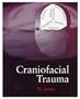 Craniofacial of Trauma
