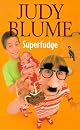 Superfudge