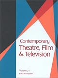 Contemporary Theatre Film & Television V24