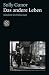Das andere Leben. Kindheit im Holocaust. by Solly Ganor ISBN 3596135494