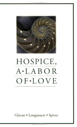 Hospice, A Labor of Love