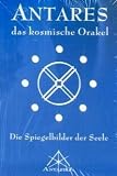Antares - Das kosmische Orakel - Werner Neuner