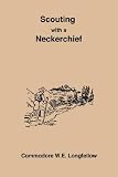 Scouting With a Neckerchief
