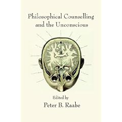 Philosophical Counselling and the Unconscious (Philosophical Psychology)