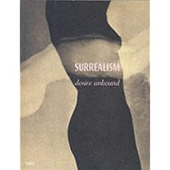 Surrealism : Desire Unbound