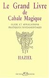 Le grand livre de cabale magique