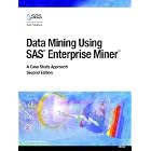 Click here to buy Data Mining Using SAS Enterprise Miner: A Case Study Approach by  SAS Institute.