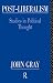 Book Post-Liberalism: Studies in Political Thought