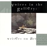 voices in the gallery writers on art