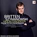 Szymanowski: Violin Concertos 1 & 2; Britten: Violin Concerto