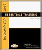 Inventor LT 2012 Essentials Training [Download]