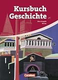 Produkt-Bild: Kursbuch Geschichte - Neue Ausgabe - Hessen: 10.-12. Schuljahr - Von der Antike bis zur Gegenwart: Sch&uuml;lerbuch