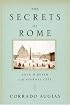The Secrets of Rome: Love and Death in the Eternal City