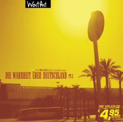Die Wahrheit über Deutschland 5. CD by Dieter NuhrHorst SchrothCordula StratmannAnnemie Hülchrath