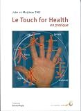Le Touch For Health en pratique