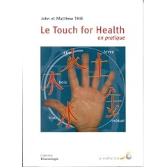 Le Touch For Health en pratique