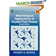 Mineralogical Applications of Crystal Field Theory (Cambridge Topics in Mineral Physics and Chemistry) by Roger G. Burns