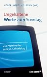 Ungehaltene Worte zum Sonntag.