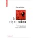 La R�paration: De la d�linquance � la d�couverte de la responsabilit�
