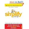 Simplify your Life: Einfacher und glücklicher leben Simplify your Life: Einfacher und glücklicher leben