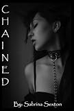Chained (When Bondage Meets Innocence)